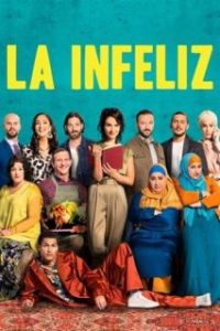 La infeliz [Spanish]